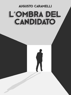 cover image of L&#39;OMBRA DEL CANDIDATO